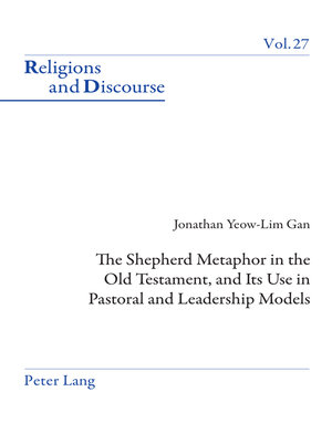 cover image of The Shepherd Metaphor in the Old Testament, and Its Use in Pastoral and Leadership Models